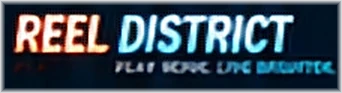 REEL DISTRICT